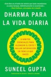 Everyday Dharma \ Dharma Para La Vida Diaria (Spanish Edition): 8 H