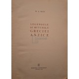 N. A. Kun - Legendele si miturile Greciei Antice (Editia: 1958)
