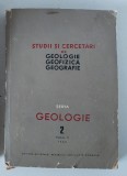 STUDII SI CERCETARI DE GEOLOGIE , GEOFIZICA , GEOGRAFIE , SERIA GEOLOGIE , NR. 2 , TOMUL 11 , 1966