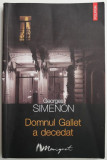 Domnul Gallet a decedat &ndash; Georges Simenon