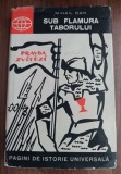 myh 49s - Mihail Dan - Sub flamura taborului - ed 1964