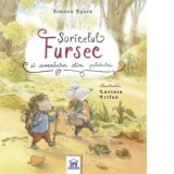 Soricelul Fursec si aventura din padure - Simona Epure