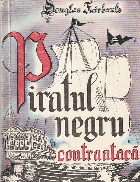 DOUGLAS FAIRBANKS - PIRATUL NEGRU CONTRAATACA