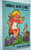 Animale mari si mici - (carte de colorat veche ) - 1984