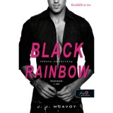 Black Rainbow - Fekete sziv&aacute;rv&aacute;ny - Sziv&aacute;rv&aacute;nyok 1. r&eacute;sz - J. J. McAvoy