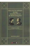 Dialog in infern intre Machiavelli si Montesquieu - Maurice Joly