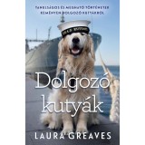 Dolgoz&oacute; kuty&aacute;k - Laura Greaves