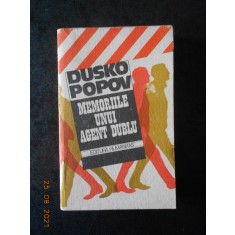 DUSKO POPOV - MEMORIILE UNUI AGENT DUBLU