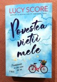 Povestea vietii mele. Editura Trei, 2025 - Lucy Score