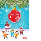 Magie de iarna. Jocuri. Povestim, colindam, recitam si coloram! - Colectiv Ars Libri
