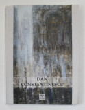 DAN CONSTANTINESCU - ZIDURILE MEMORIEI / THE WALLS OF MEMORY , 2006