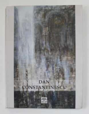 DAN CONSTANTINESCU - ZIDURILE MEMORIEI / THE WALLS OF MEMORY , 2006 foto
