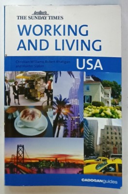 USA - WORKING AND LIVING by CHRISTIAN WILLIAMS ...HUNTER SLATON , ANII &amp;#039;2000 foto