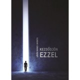 Kezdődj&ouml;n ezzel - L&aacute;z&aacute;r Bence Andr&aacute;s