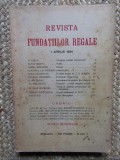 Revista Fundatiilor Regale Anul I APRILIE 1934 Nr. 4