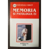 Theodule Ribot - Memoria și patologia ei