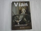 SMULGATORUL DE INIMI - BORIS VIAN
