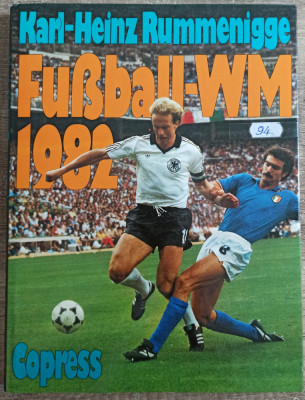 Fussball-Weltmeisterschaft 1982 - Karl Heinz Rummenigge foto