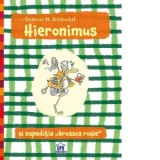 Hieronimus si expeditia - Broasca rosie - Andreas H. Schmachtl