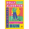 Material bun, Dolly Alderton, Curtea Veche Publishing