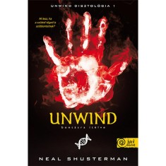 Unwind - Bontasra itelve - Neal Shusterman foto
