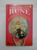 MAGIE SI MISTERE - RUNE - ANTON NICHOLAUS, LOAN GALLIEN ( Misterele si magia runelor)