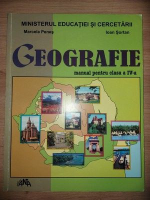 Geografie. Manual pentru clasa a 4-a - Marcela Penes, Ioan Sortan foto