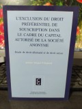 Stieger-Chopard L`exclusion du droit preferentiel de souscription dans le... 064