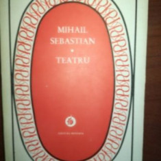 Teatru- Mihail Sebastian