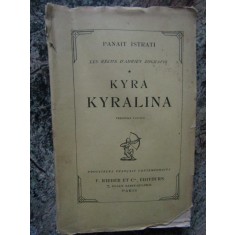 Panait Istrati - Kyra Kyralina