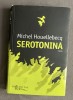 Michel Houellebecq - Serotonina