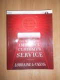 Lorraine L. Ukens - 101 Ways to improve customer service (2007, contine cd)