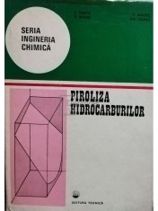 V. Vantu - Piroliza hidrocarburilor (Editia: 1980) foto