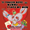 Ti Voglio Bene, Mamma I Love My Mom: Italian English Bilingual Edition