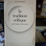 La tradition celtique en bretagne armoricaine - Jean Markale