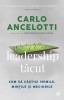 Leadership Tacut, Carlo Ancelotti, Chris Brady, Mike Forde - Editura Curtea Veche