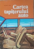 Tamara Radu - Cartea Tapiterului Auto