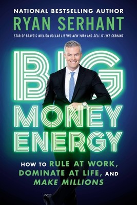 Big Money Energy: How to Rule at Work, Dominate at Life, and Make Millions foto