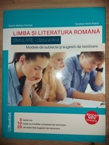 Limba si literatura romana Simulare clasa a 11 a Dorica Boltasul Nicolae foto