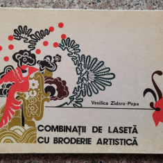 Combinatii De Laseta Cu Broderie Artistica - Vasilica Zidaru-popa ,553749