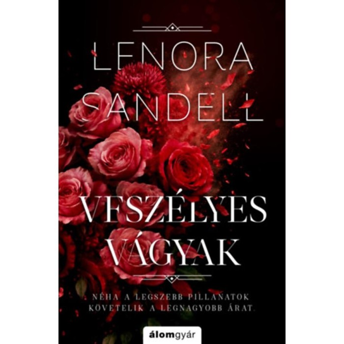 Vesz&eacute;lyes v&aacute;gyak - Lenora Sandell