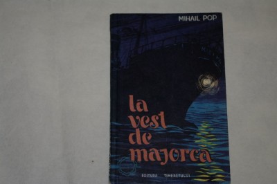 La vest de Majorca - Mihail Pop - 1957 foto
