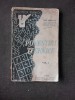 POVESTIRI TEHNICE Vol.I - Ion Ionescu, Editura Universul 1944, Carte Veche, 230 Pagini