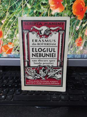 Erasmus Elogiul nebuniei; Eseu liric Africa, manuscris, Antet București 1995 183 foto