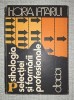 Horia D. Pitariu - Psihologia selecției și formării profesionale (carte cu sublinieri)