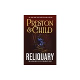 Reliquary: The Second Novel in the Pendergast Series