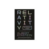 Relativity: The Special and the General Theory - 100th Anniversary Edition