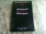 HOLOCAUST SUB GUVERNAREA ANTONESCU - MARCU ROZEN