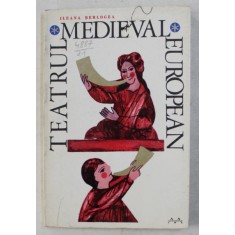 TEATRUL MEDIEVAL EUROPEAN de ILEANA BERLOGEA , 1970