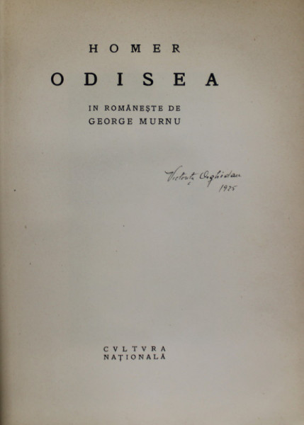 ODISEA de HOMER , in romaneste de GEORGE MURNU , 1924